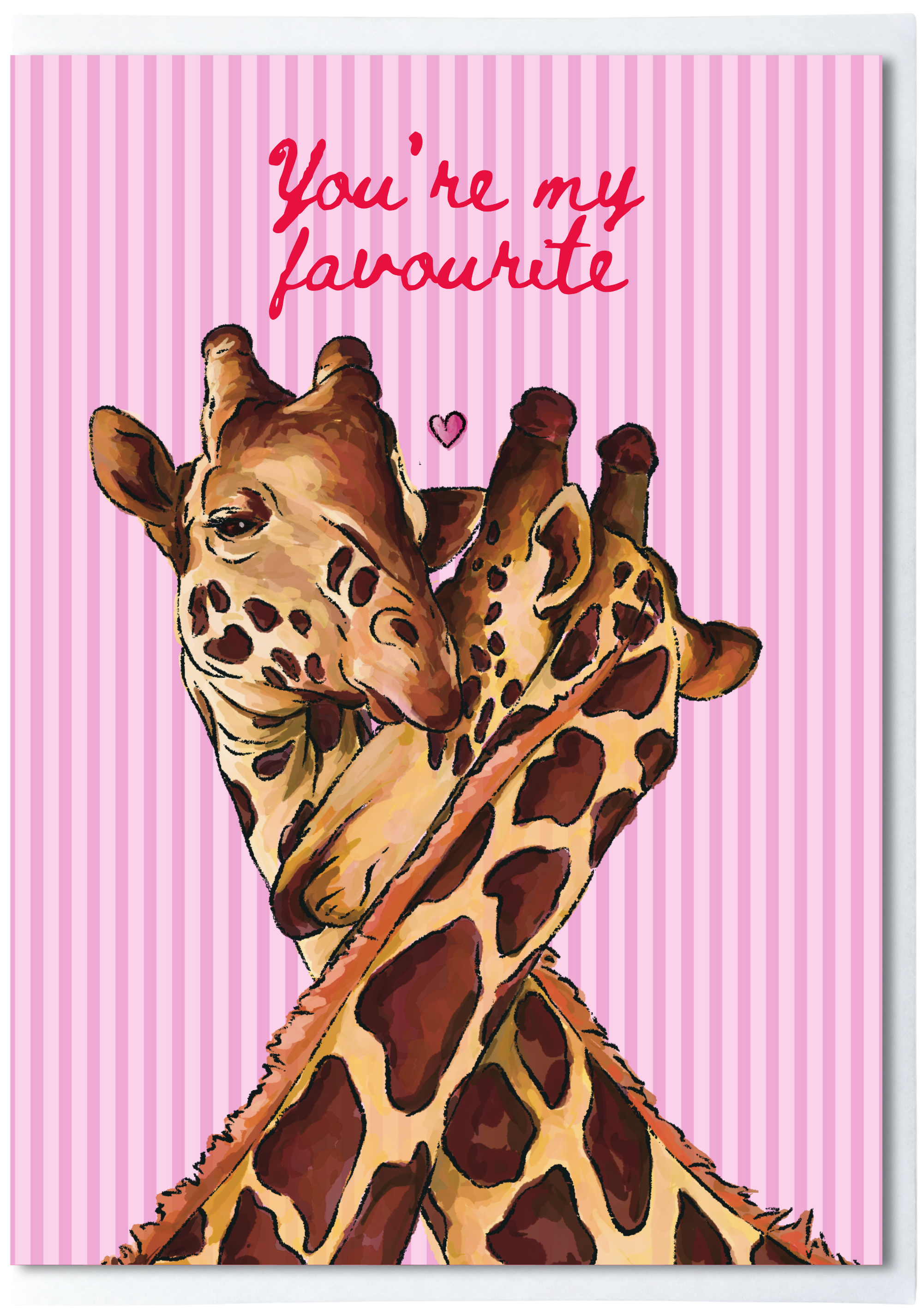Pink striped greeting card with watercolour illustration of giraffes hugging and words you’re my favourite