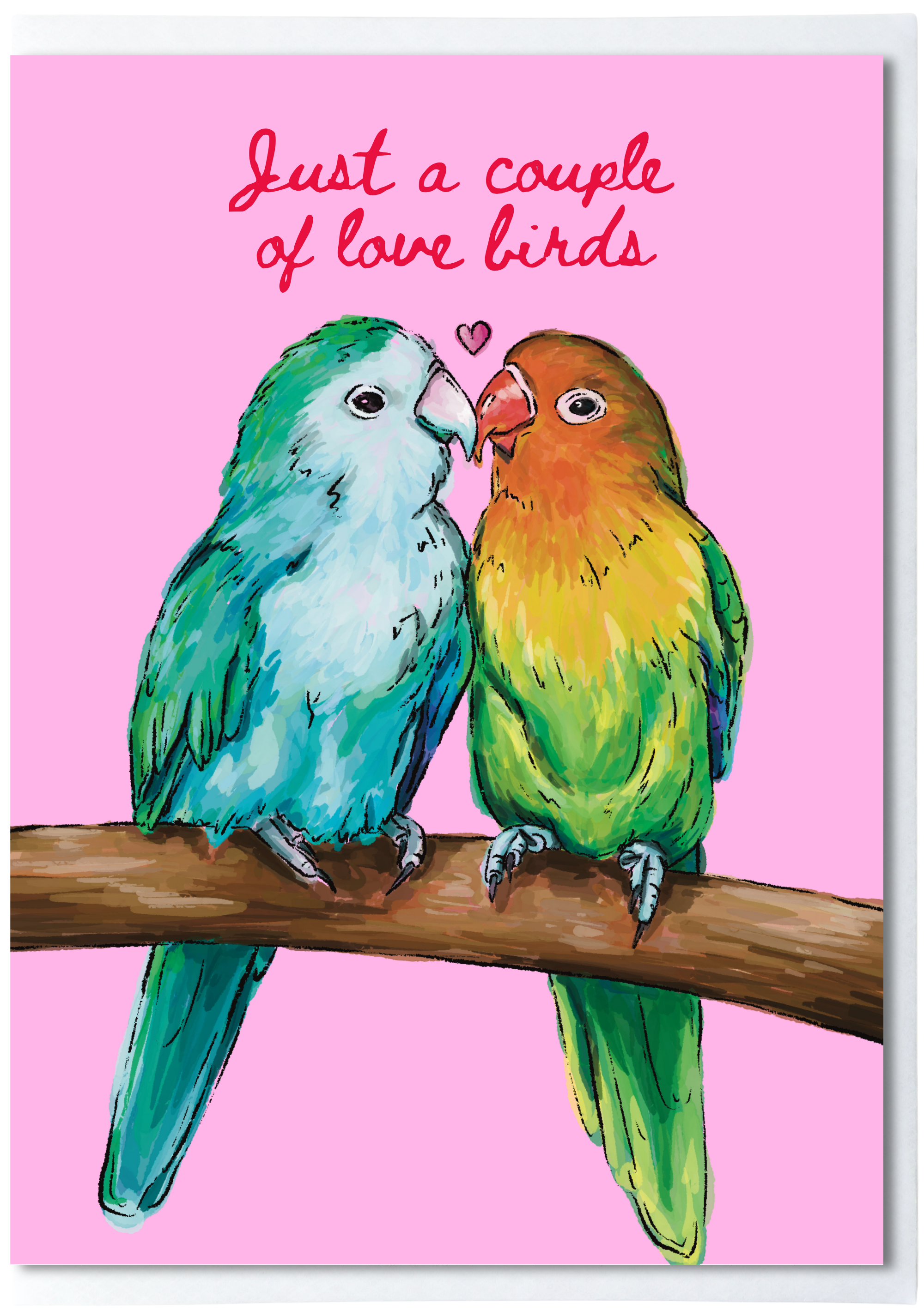 Pink greeting card with love birds illustration and words ‘just a couple of love birds’