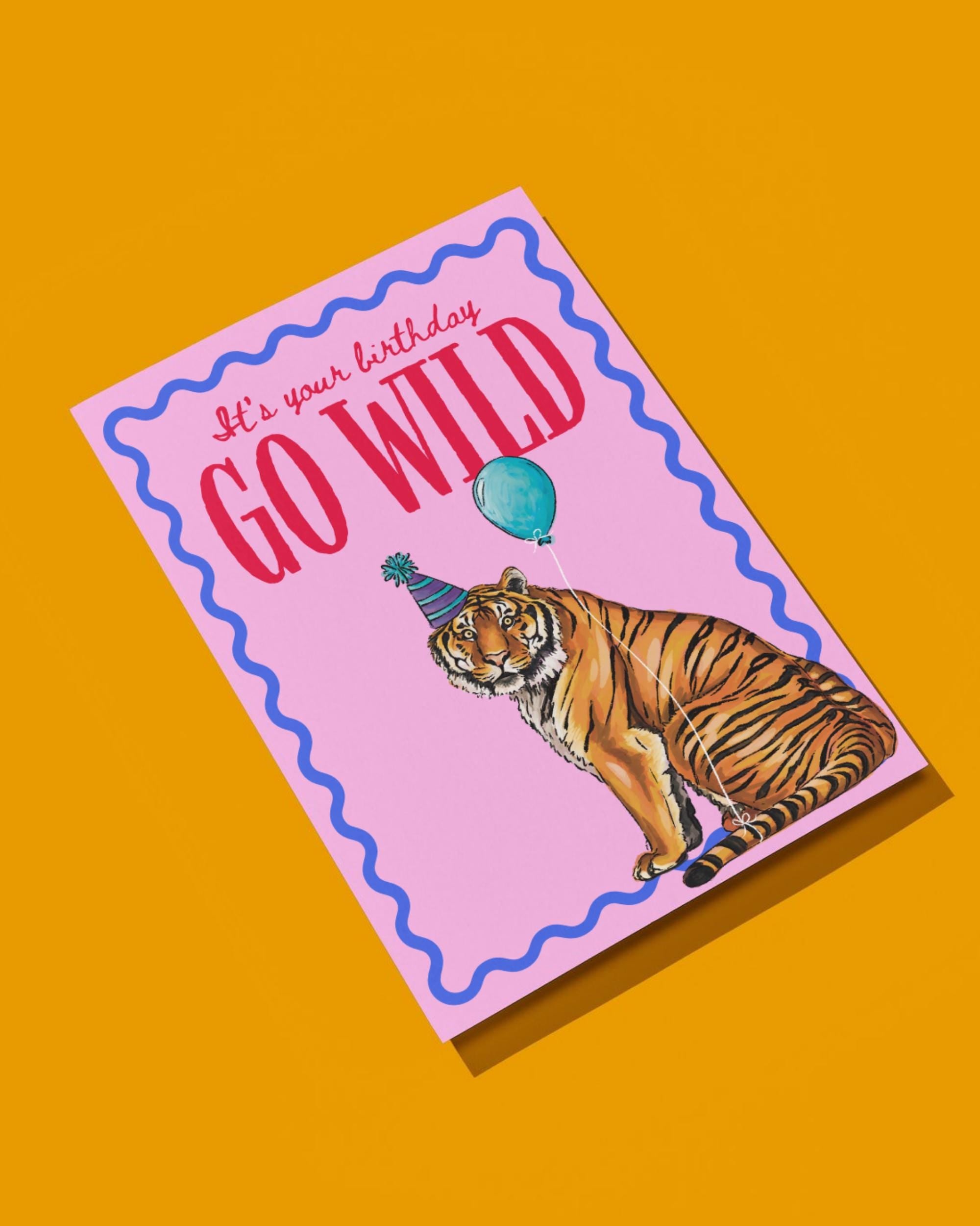 Tiger “Go Wild” Birthday Card