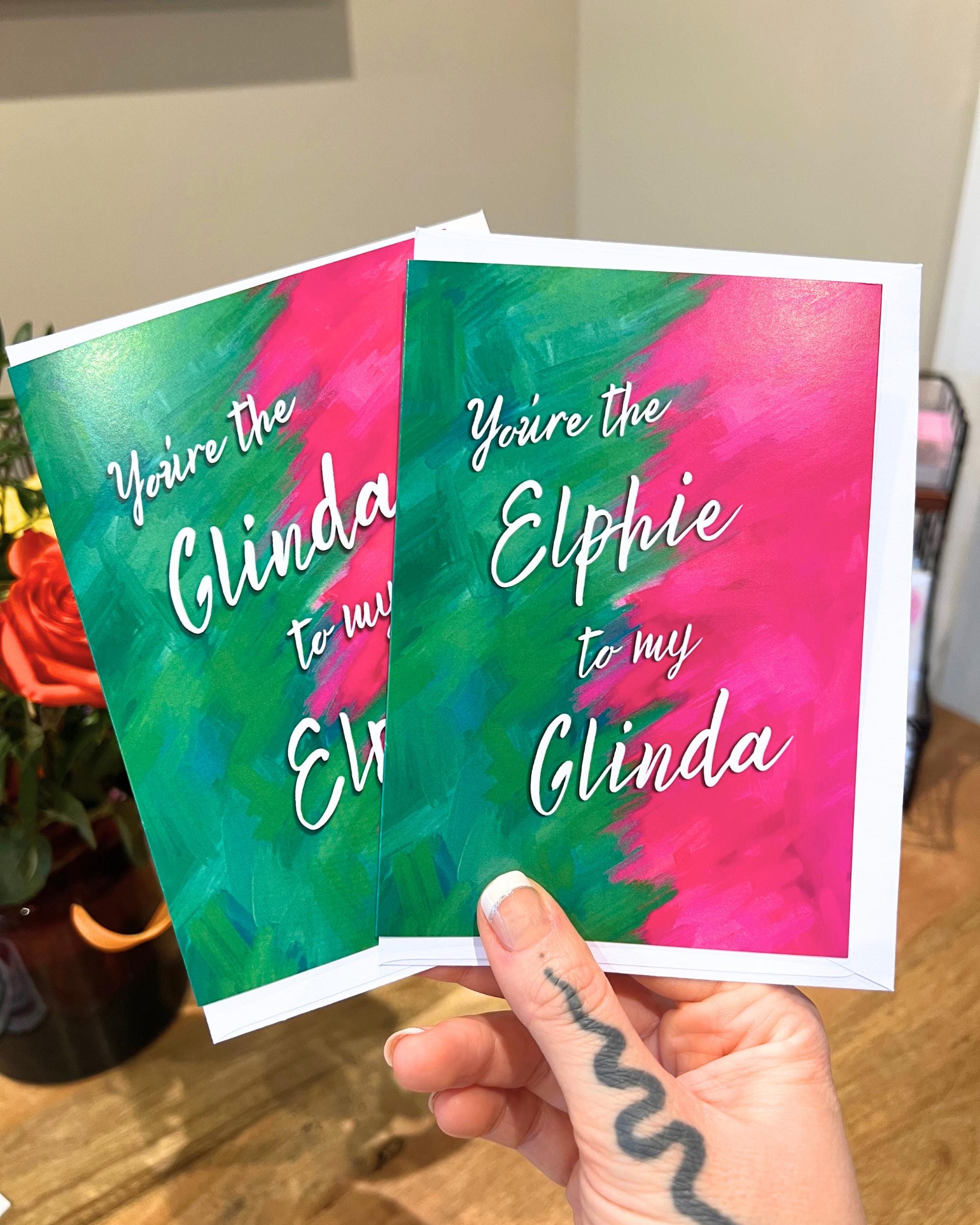 Glinda to my Elphie Card