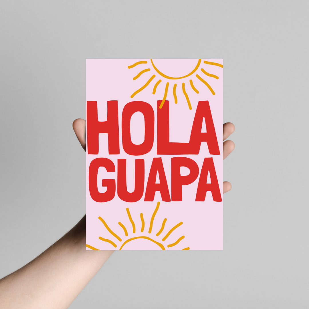 Hola Guapa - Art Print