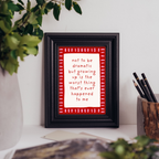 Not To Be Dramatic - Art Print