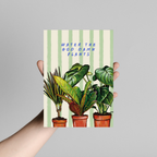 Water The God Damn Plants - Art Print