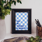 You, Me, Takeaway & Trash TV - Art Print