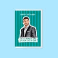 Main Guy In The Group - A6 Card
