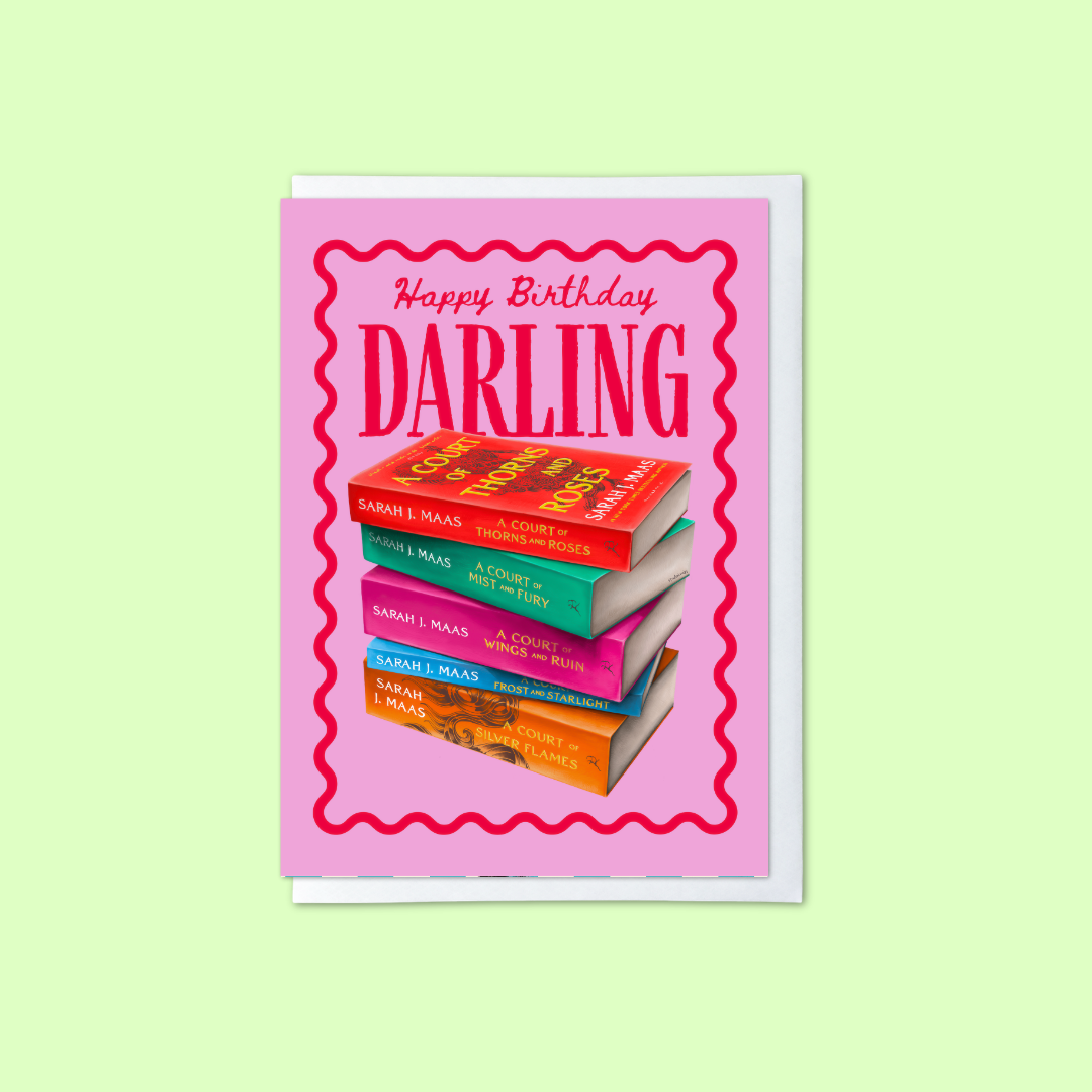 Pink greeting card with acotar book stack illustration and ‘happy birthday darling’ message 