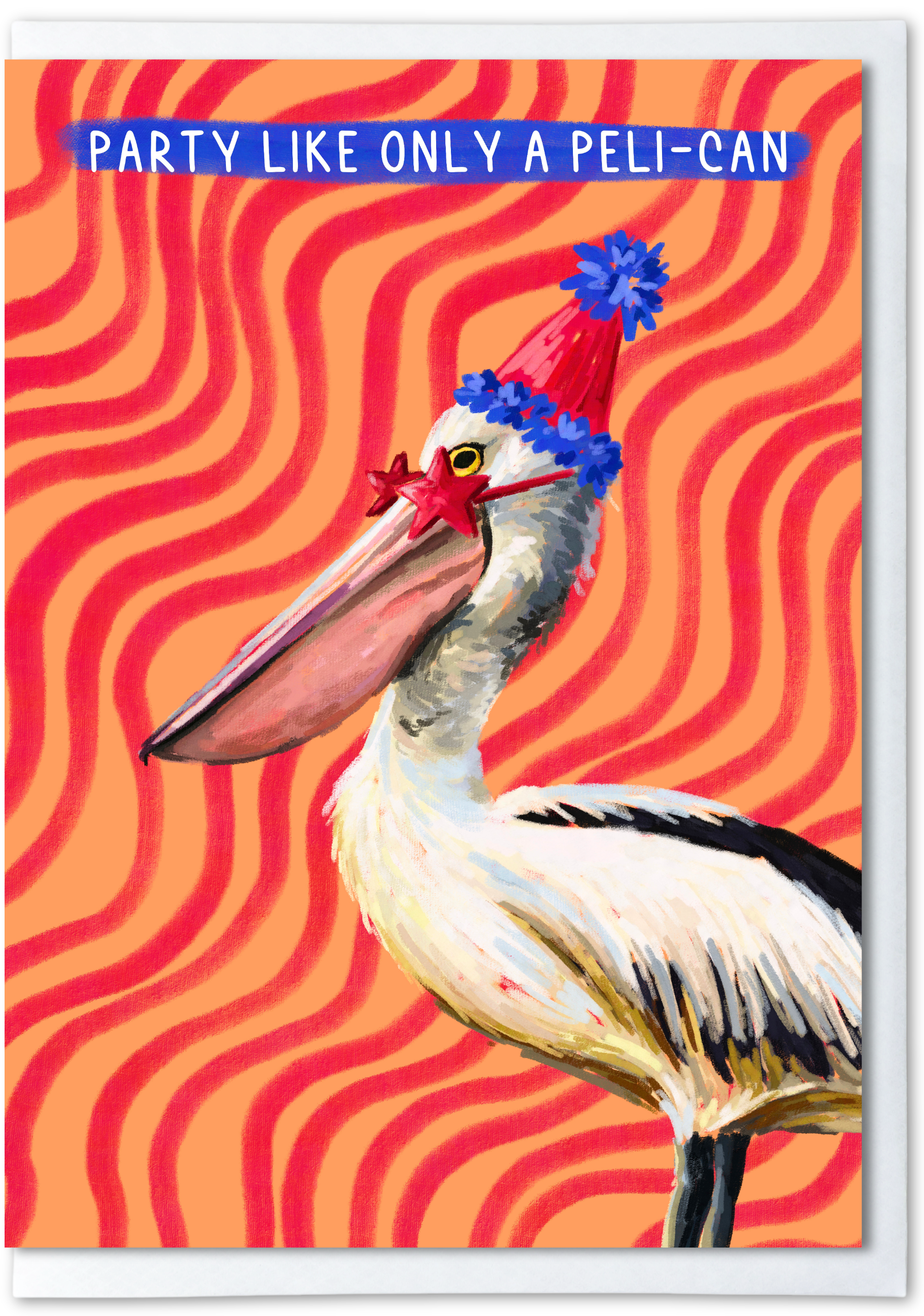 Pelican wearing a party hat with text 'Party Like Only a Peli-can' on a red and orange wavy background