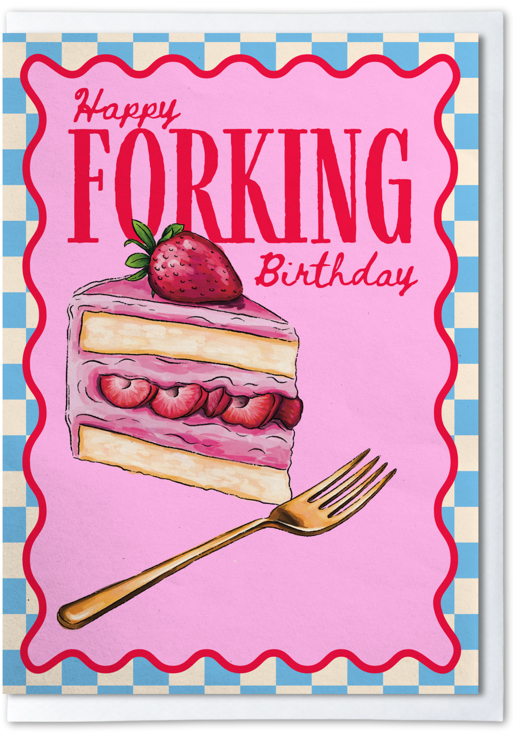 Birthday card with strawberry cake and fork on a pink background with blue checkered border