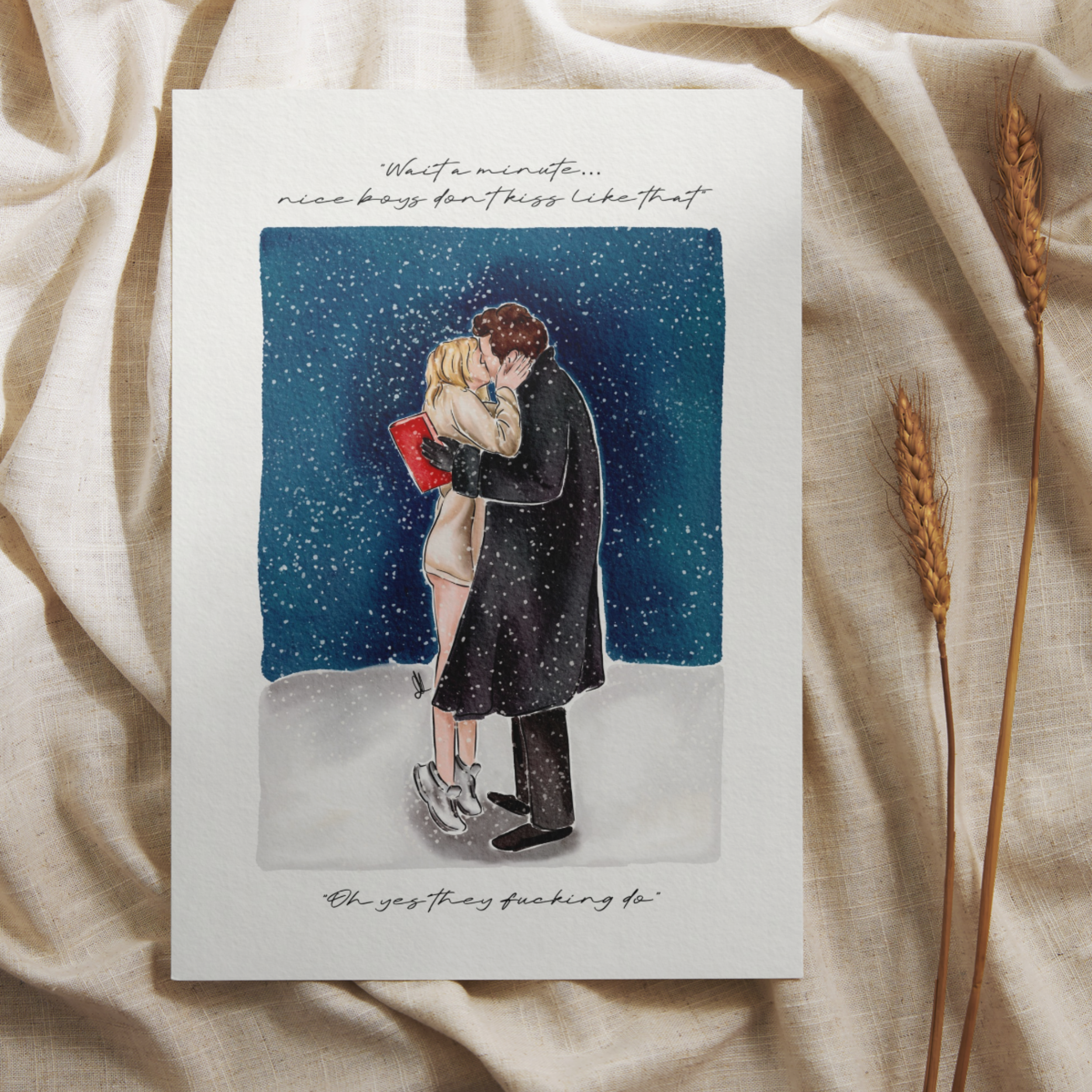 Art print of couple kissing in the snow with a quote saying ‘wait a minute, nice boys don’t kiss like that’ and ‘oh yes they fucking do’