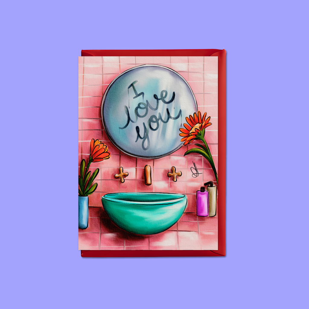 I Love You Mirror Message - A6 Card