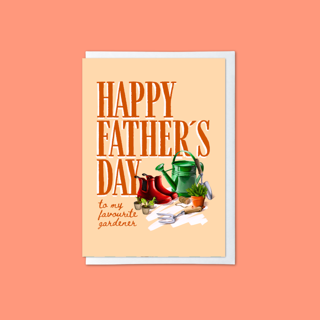 Favourite Gardener Father’s Day - A6 Card