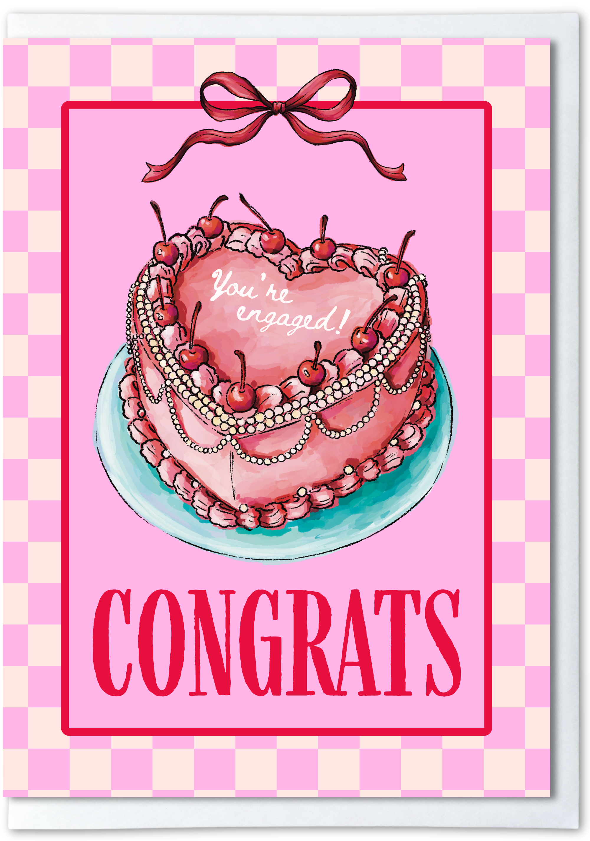 Card with a heart-shaped cake and 'You're engaged!' text on a pink and white checkered border.