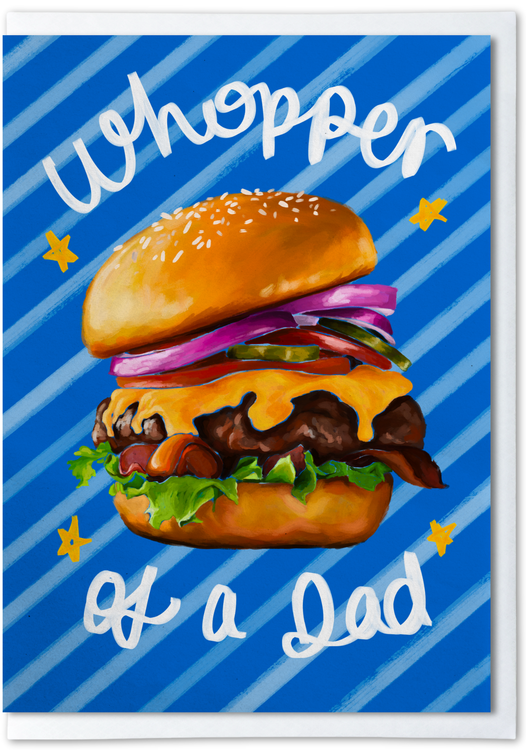 Father’s Day card with Illustration of a burger with text 'Whopper of a Dad' on a blue striped background.