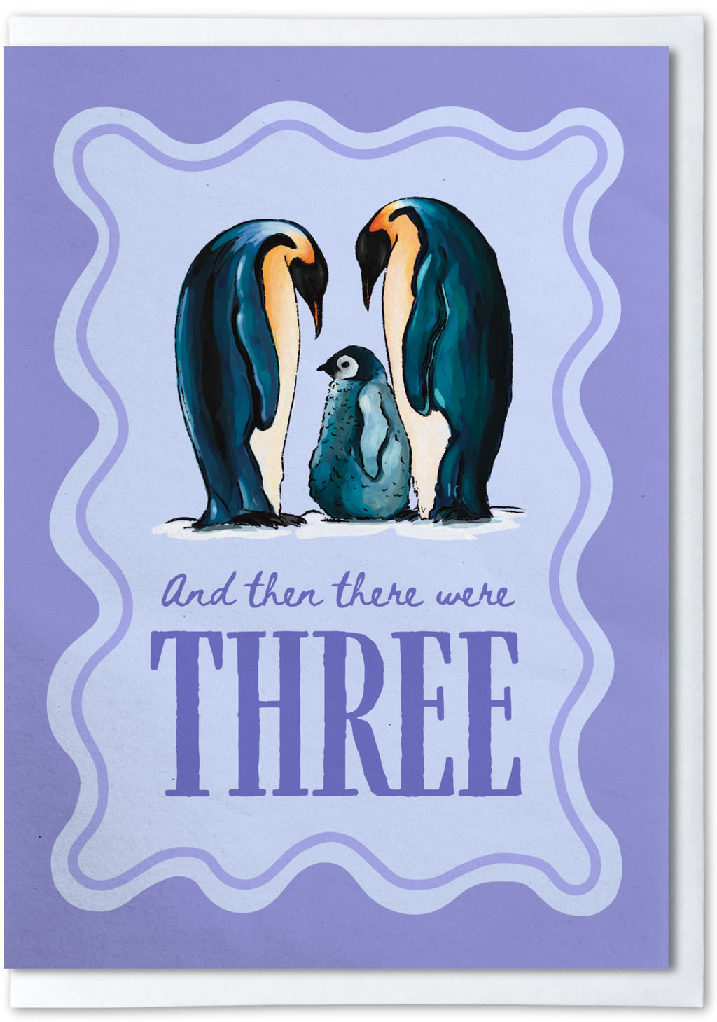 Card with illustration of three penguins and text 'And then there were THREE' on a purple background