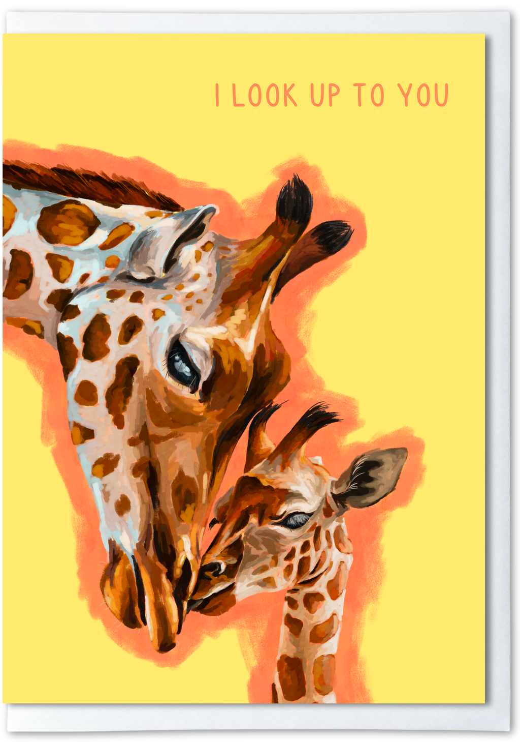 Two giraffes facing each other with 'I Look Up To You' text on a yellow background