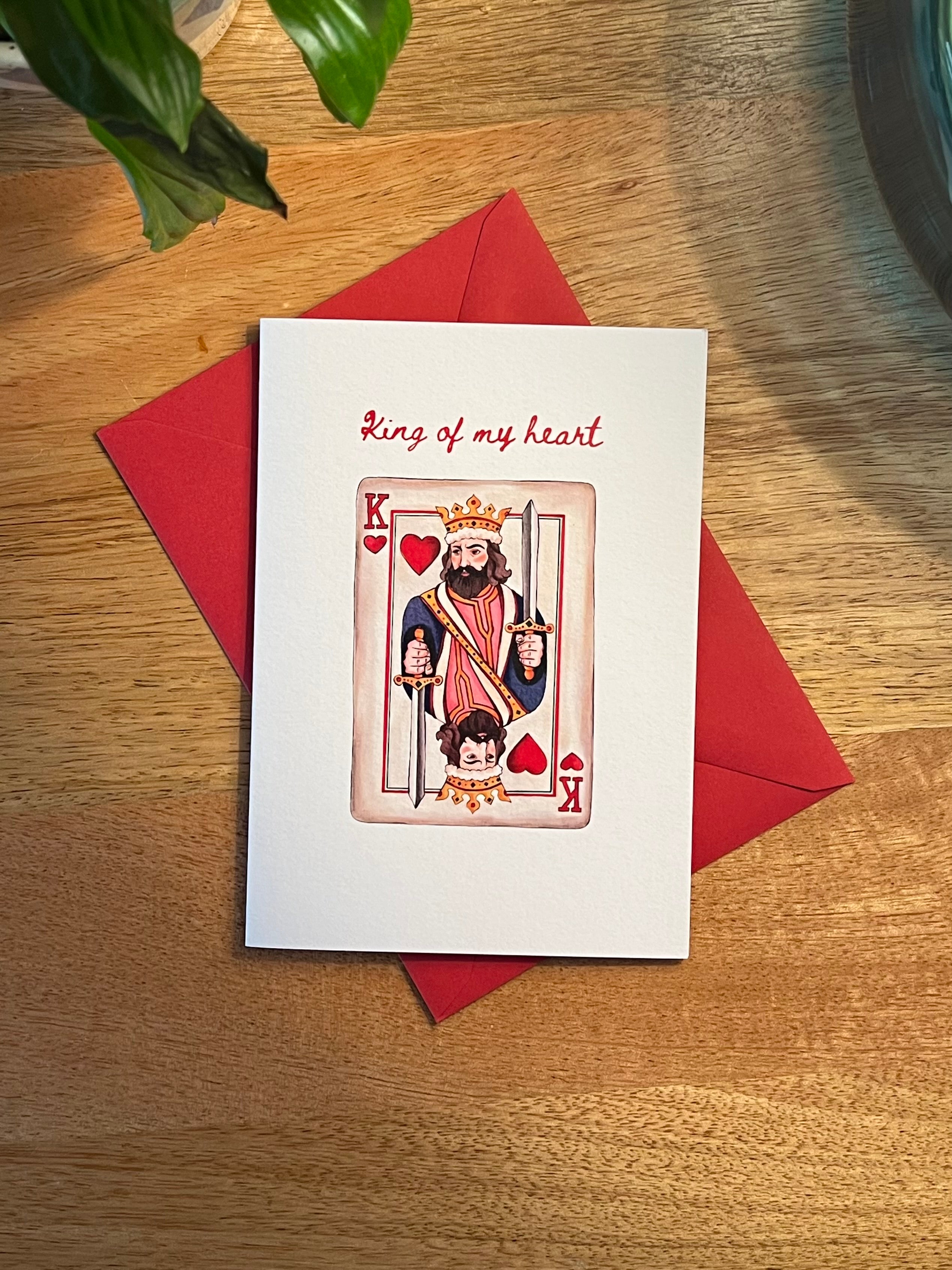 King Of My Heart - A6 Card