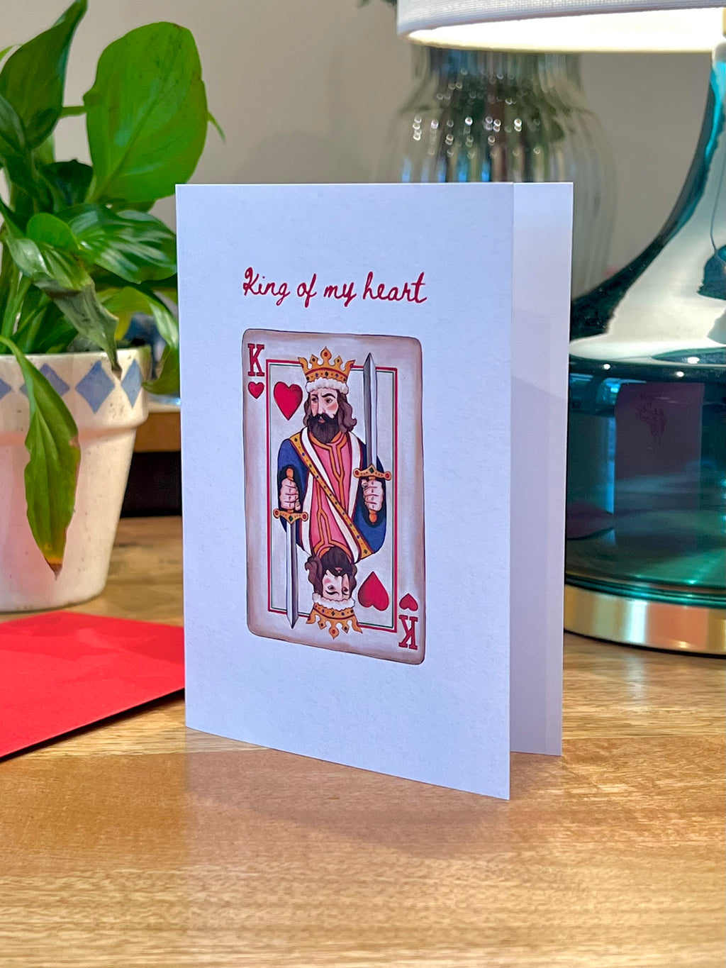 King Of My Heart - A6 Card