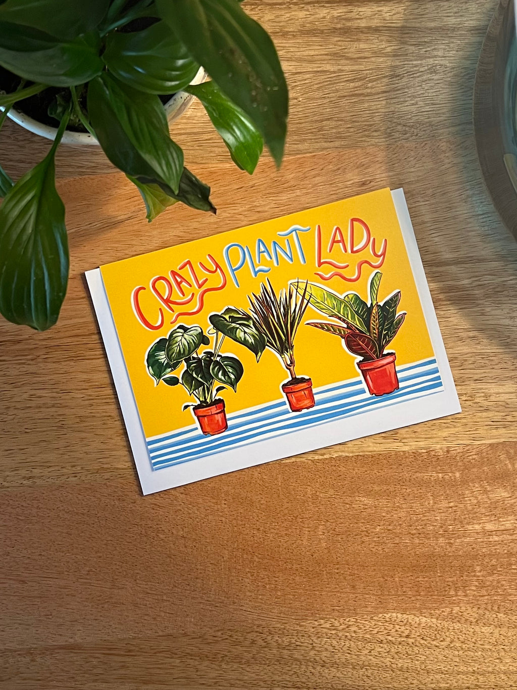 Crazy Plant Lady - A6 Card