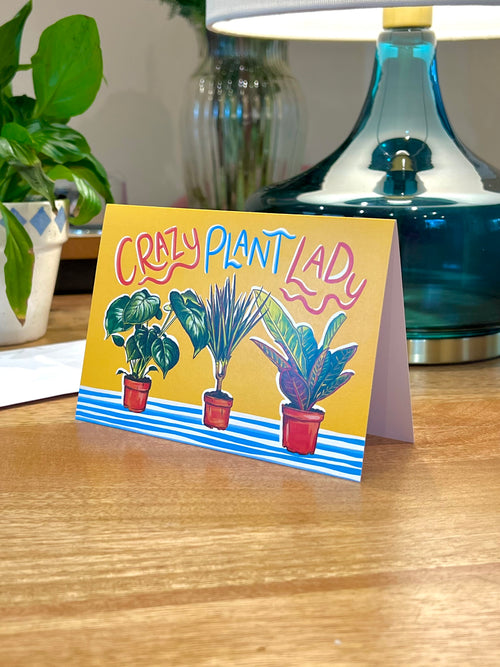 Crazy Plant Lady Card