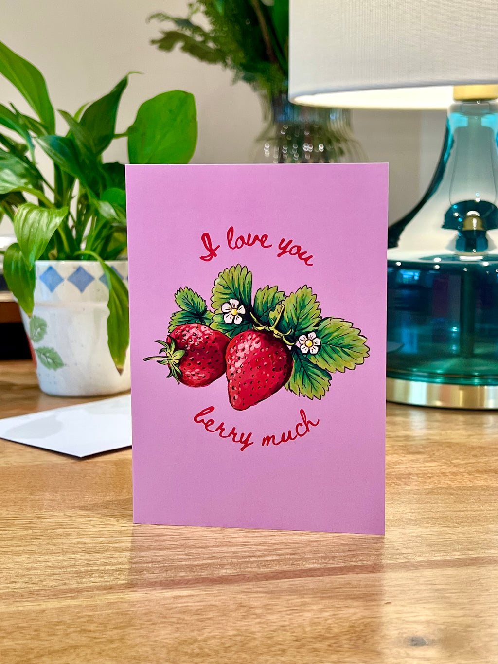 I Love You Berry Much - A6 Card
