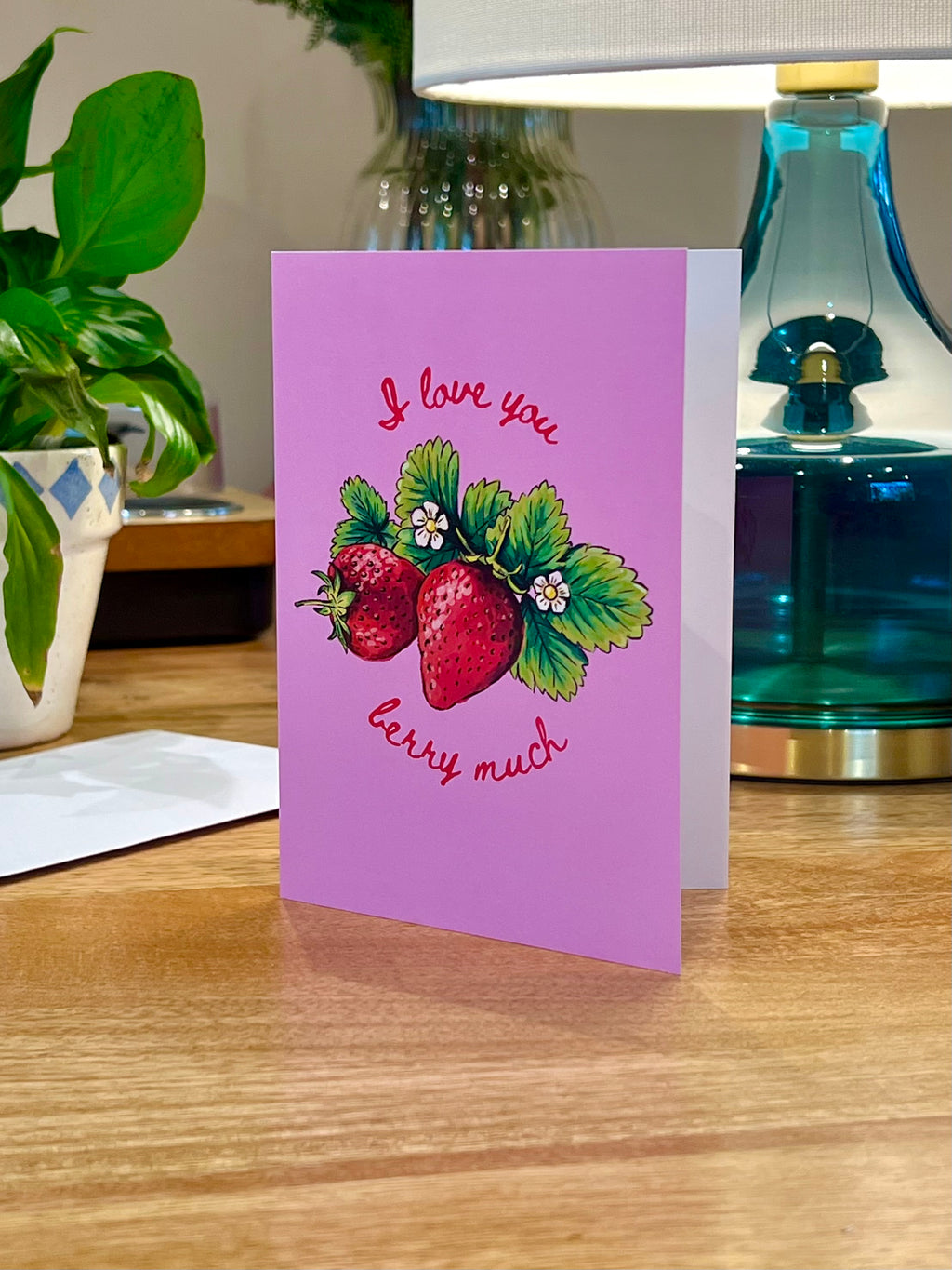 I Love You Berry Much - A6 Card