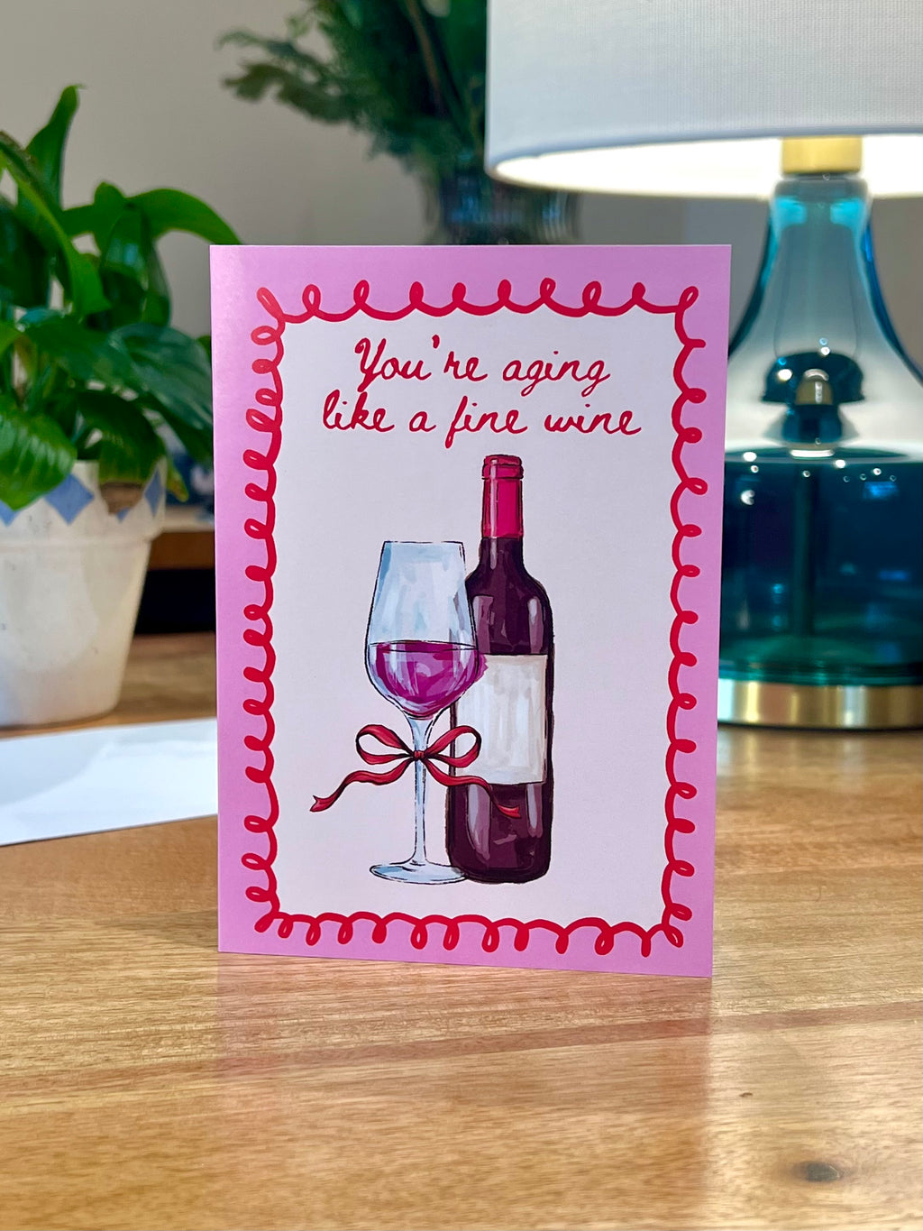 Aging Like A Fine Wine - A6 Card