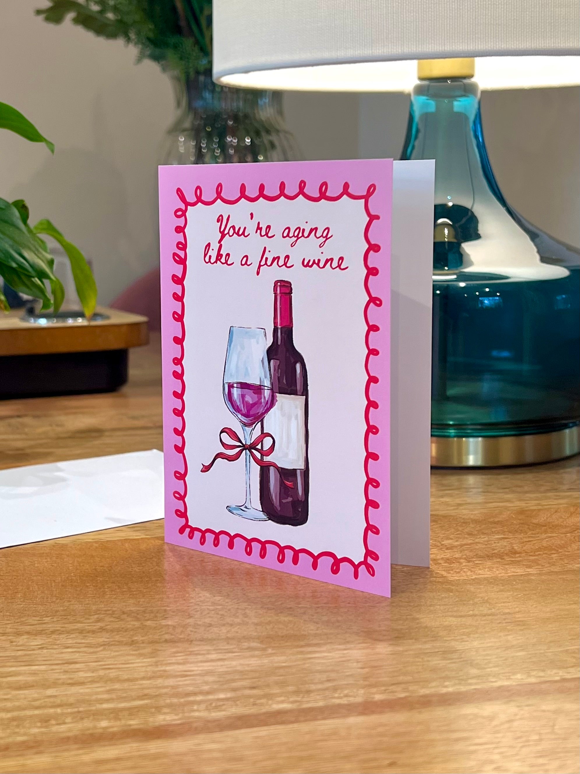 Aging Like A Fine Wine - A6 Card