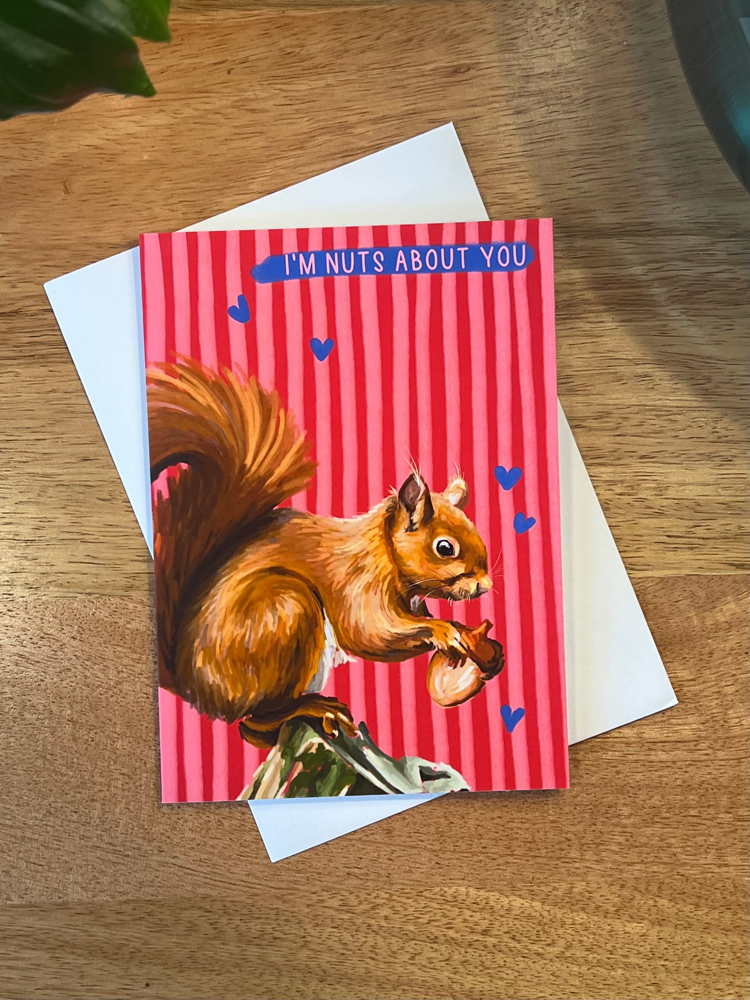 Nuts About You - A6 Card
