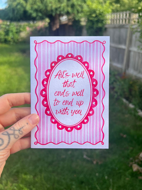 All’s Well That Ends Well - A6 Card