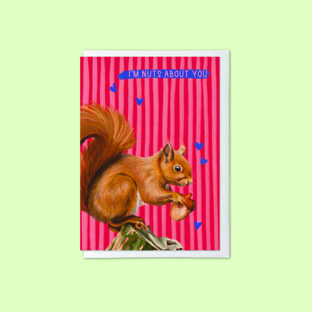 pink and red striped greeting card with squirrel illustration and ‘I’m nuts about you’ message