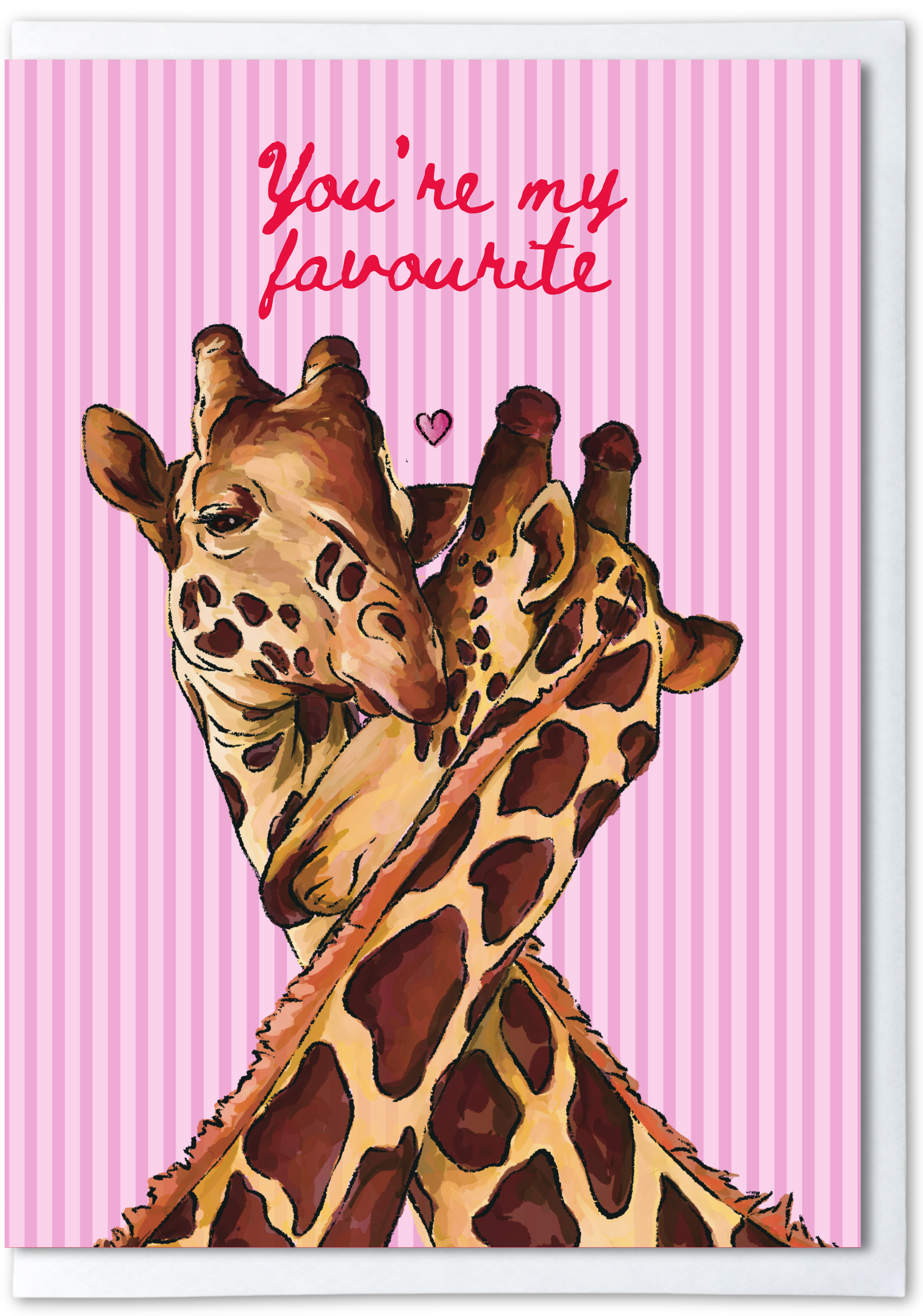 Two giraffes hugging with 'You're my favourite' text on a pink striped background