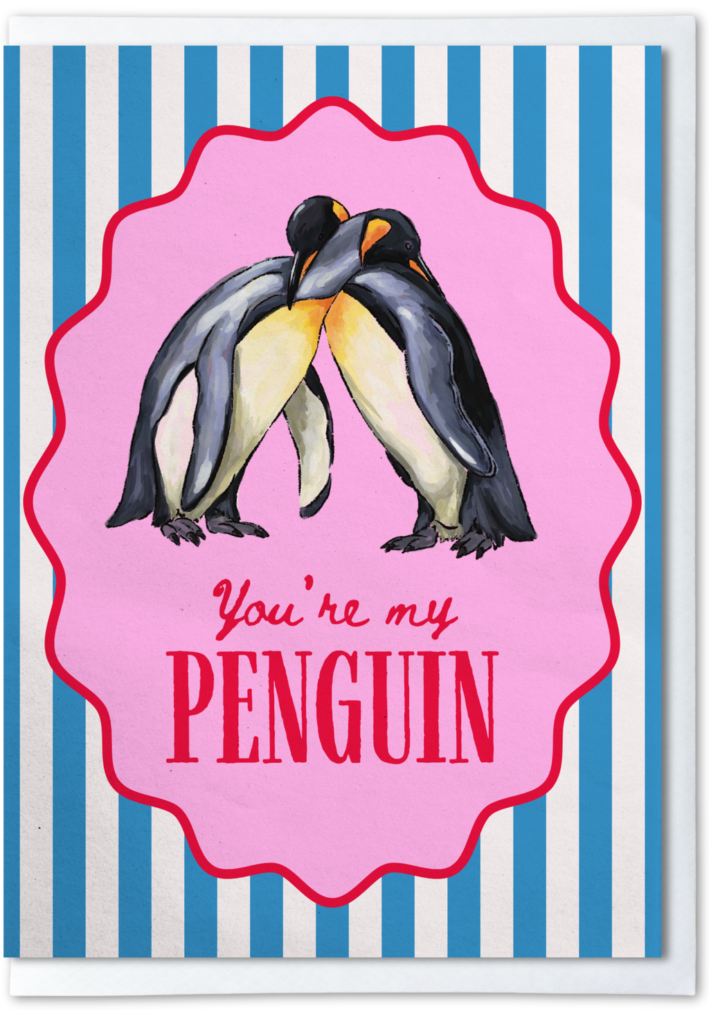 Two penguins hugging with 'You're my Penguin' text on a pink and blue striped background