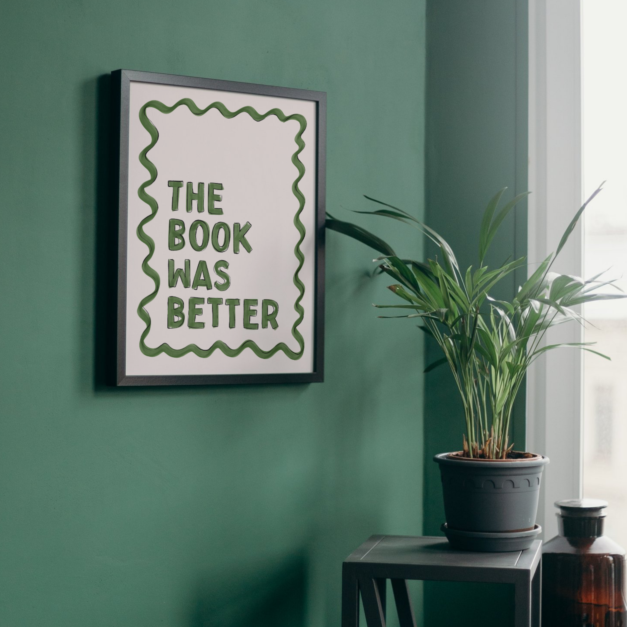 The Book Was Better | Art Print