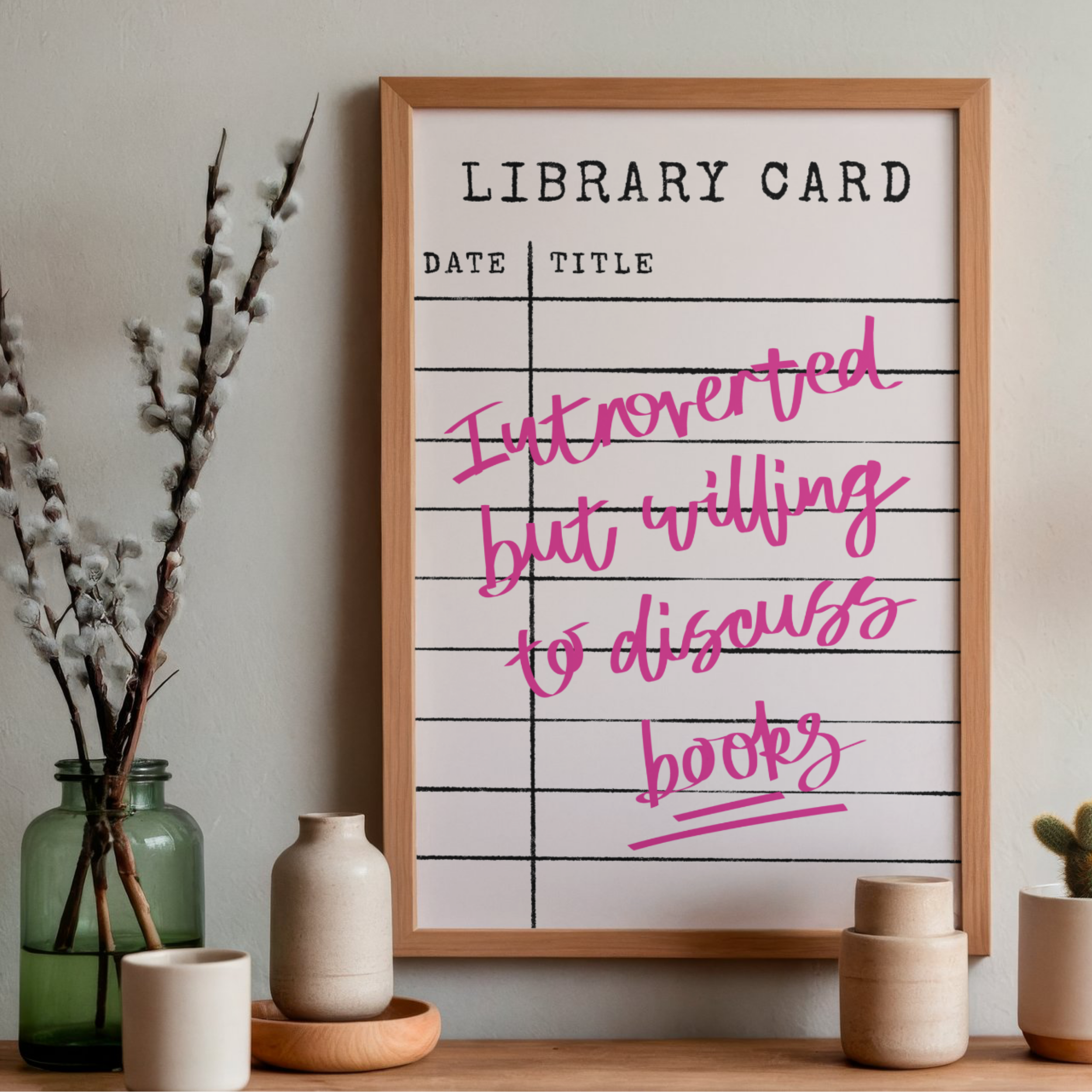 Introverted But Willing To Discuss Books | Art Print