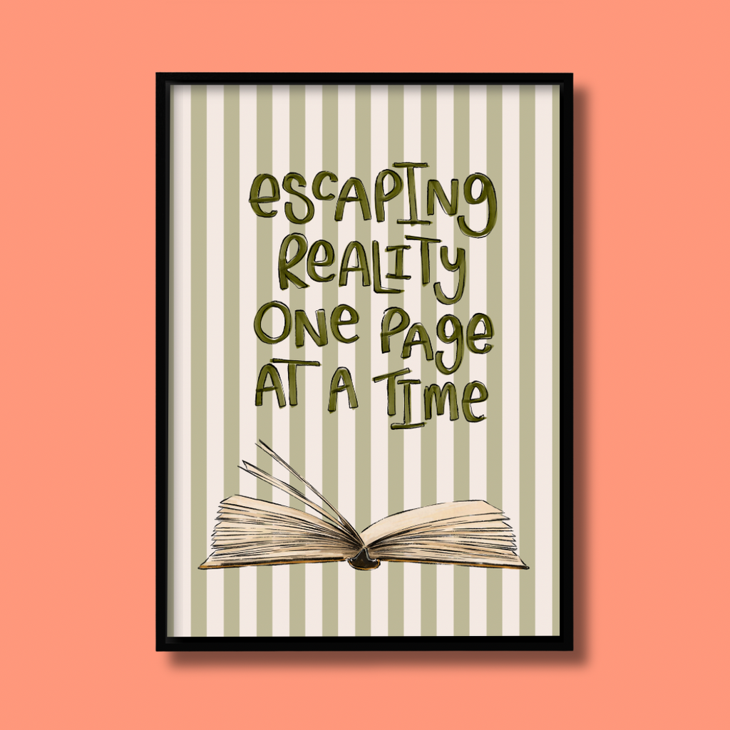 Escaping Reality One Page At A Time - Art Print