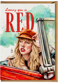 Card with illustration of a woman in a car, text 'Loving you is RED', and watercolor background.