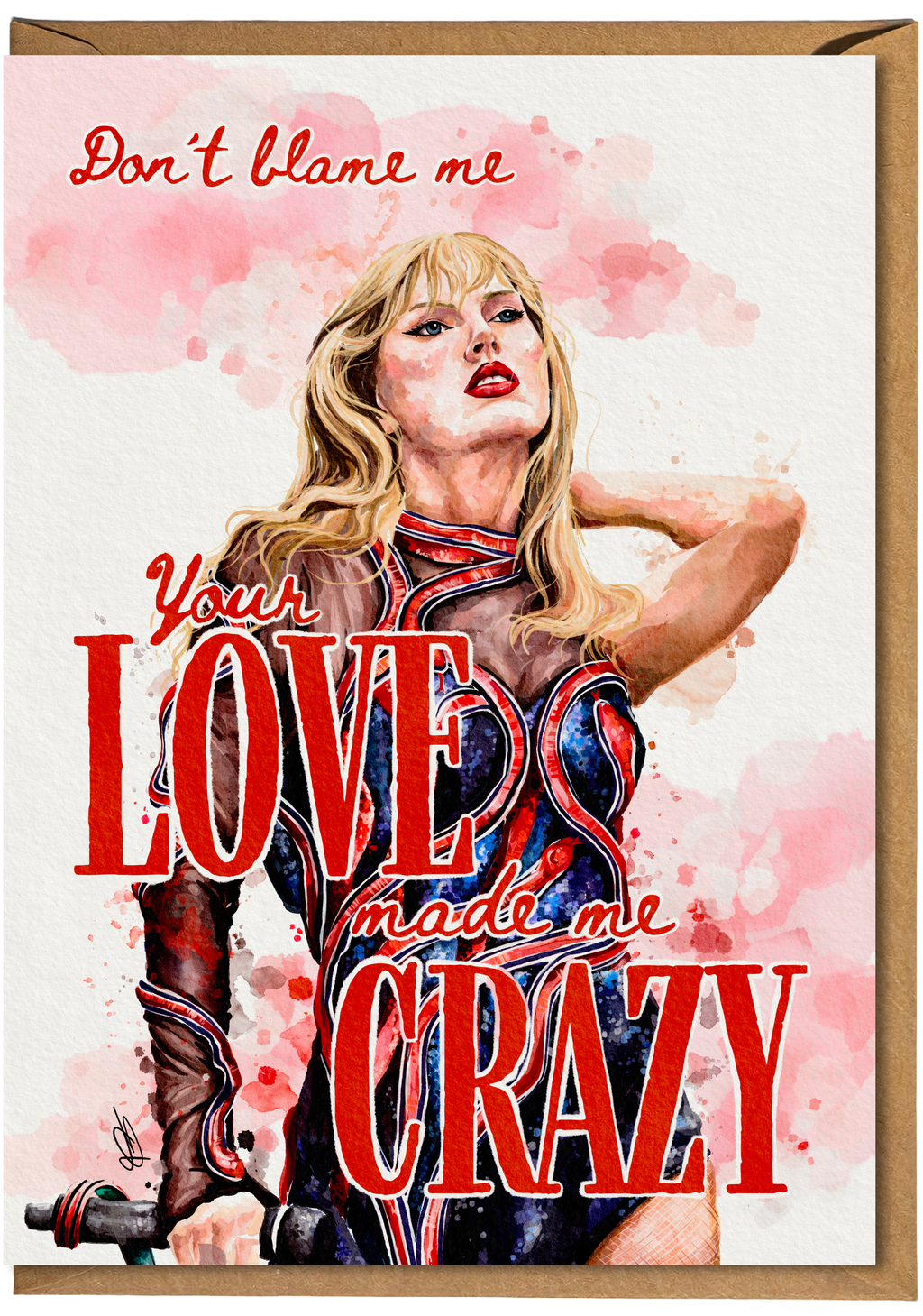 Card with a stylized illustration of a woman and text 'Don't blame me, your love made me crazy' on a watercolor background.