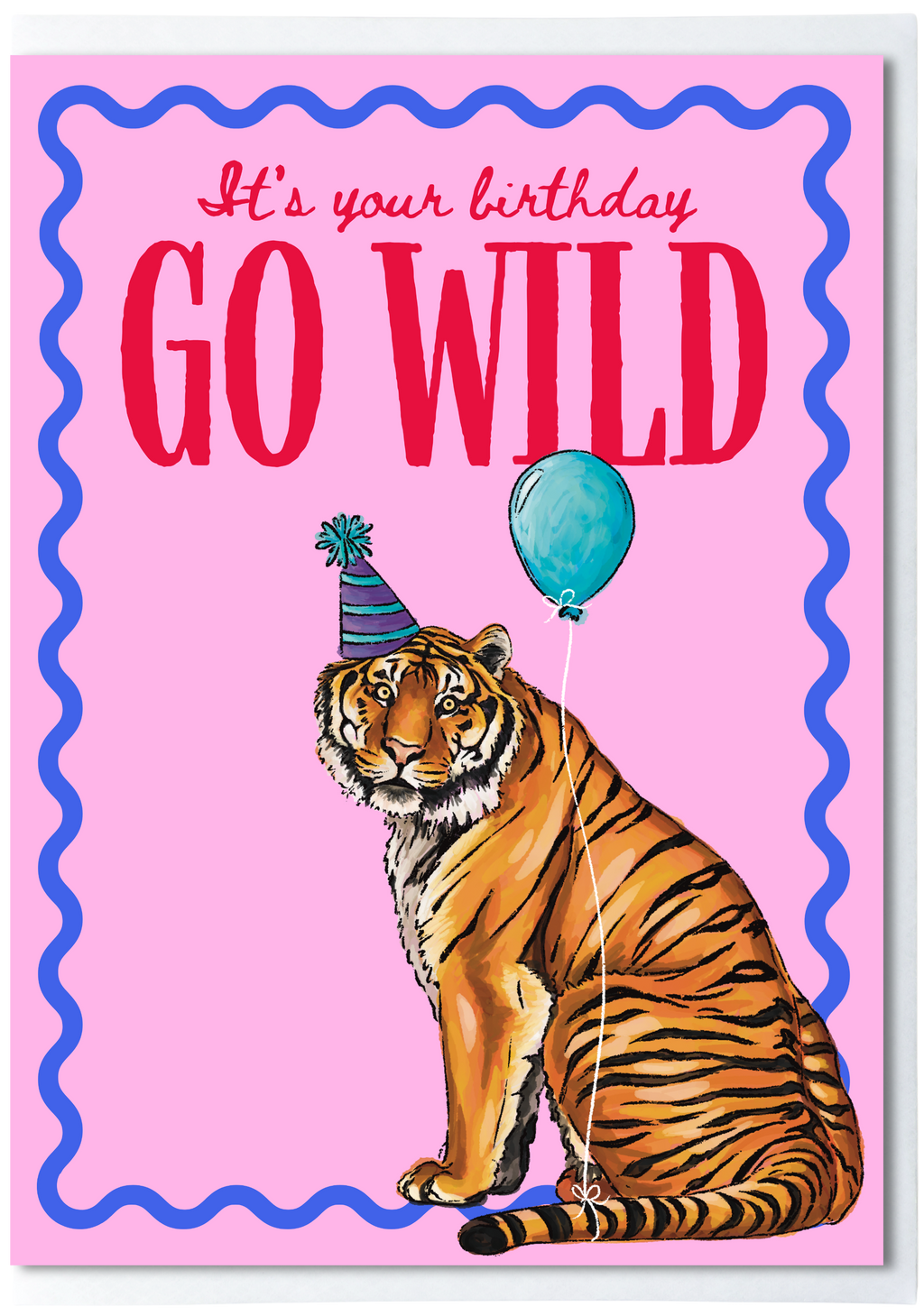 Tiger “Go Wild” Birthday Card