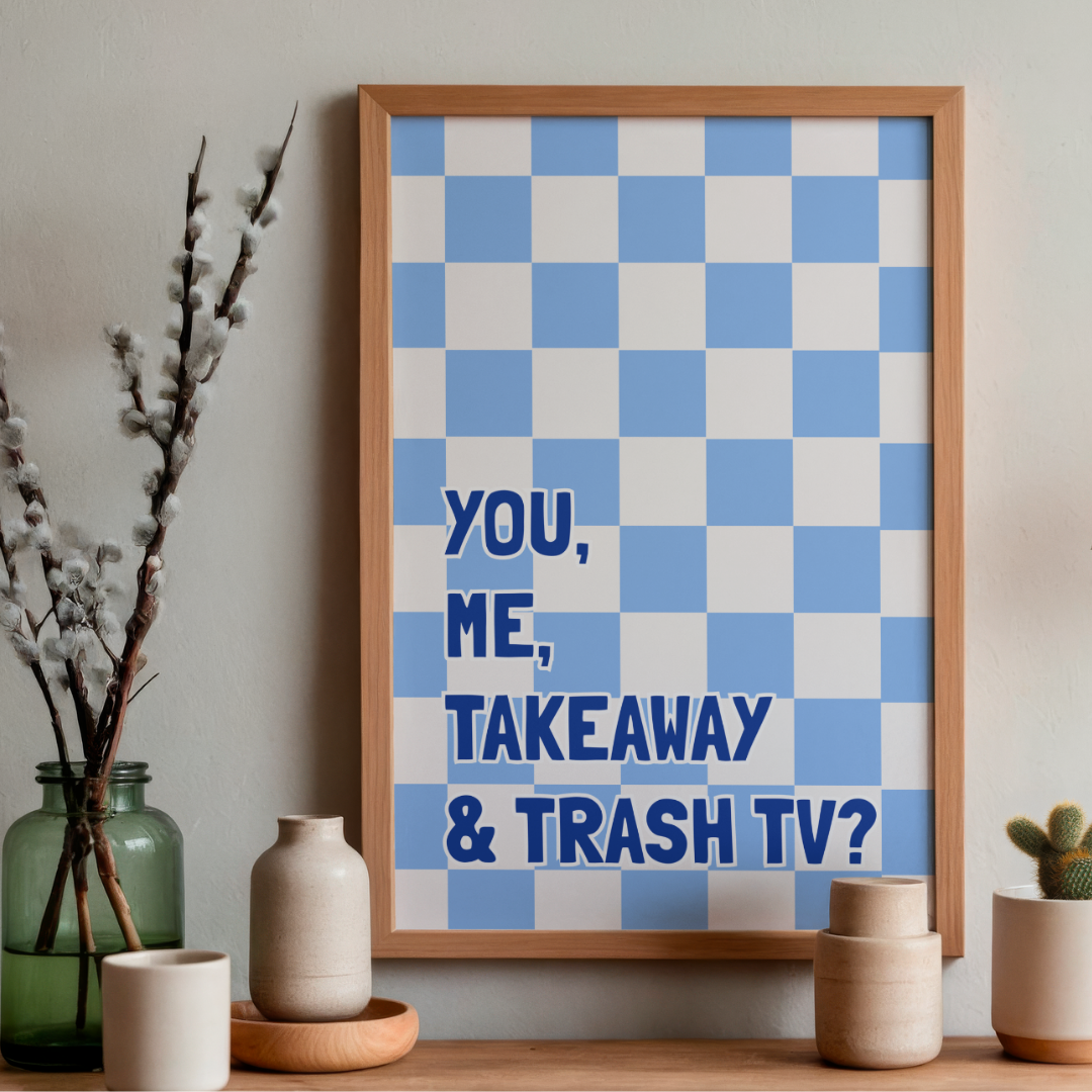 You, Me, Takeaway & Trash TV - Art Print