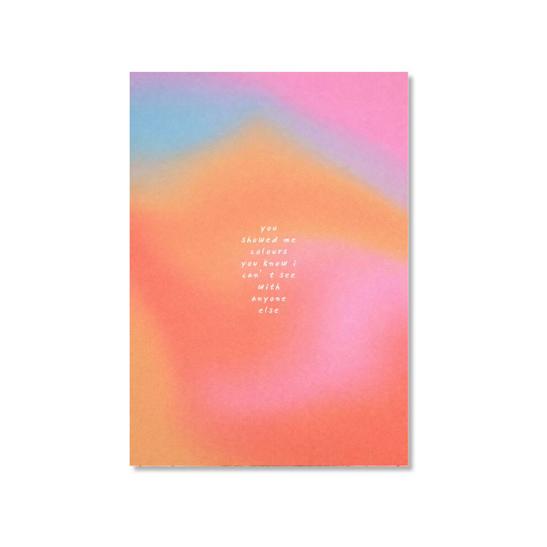 You Showed Me Colours - Art Print